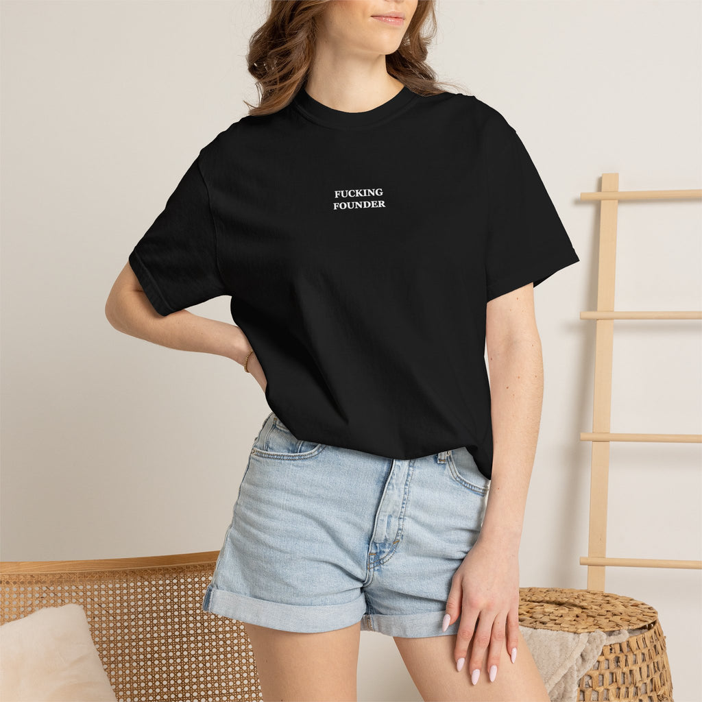 Fucking Founder T‑Shirt — Minimalist Black Entrepreneur Tee